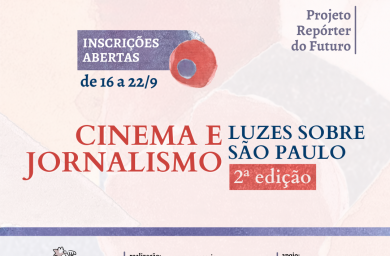 Foto: Estão abertas as inscrições para a 2ª edição do curso ‘Cinema e Jornalismo: luzes sobre São Paulo’